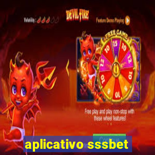 aplicativo sssbet